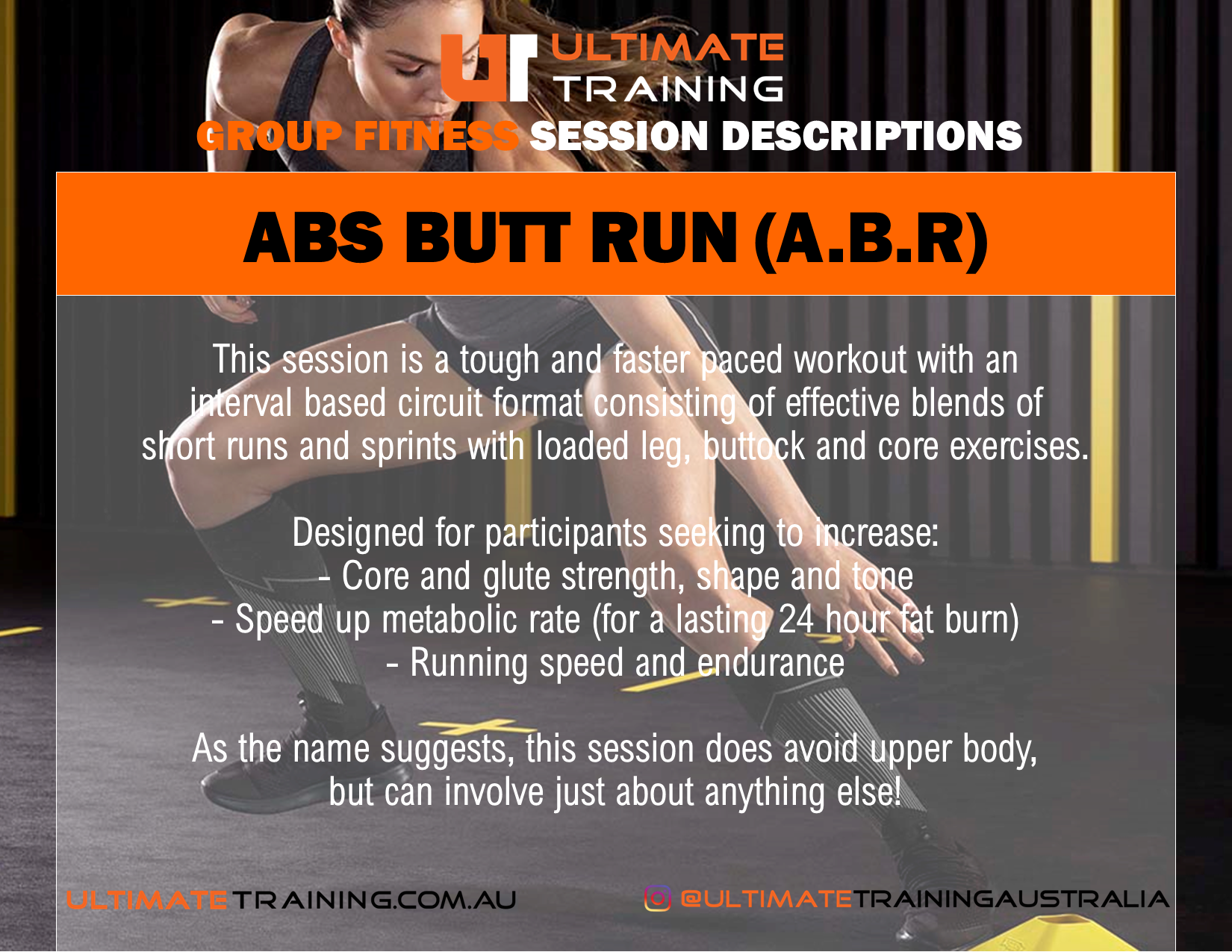 Ultimate Training Group Fitness Abs Butt Run (A.B.R) Session Details